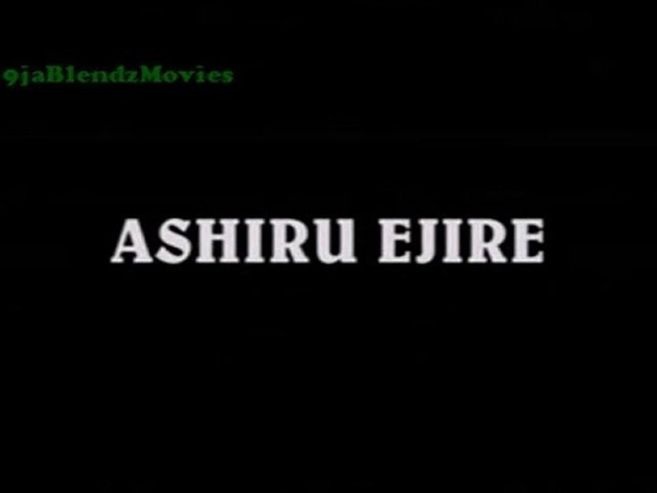 Ashiru Ejire 1-1