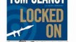 Audio Book Review: Locked On by Tom Clancy (Author), Mark Greaney (Author), Lou Diamond Phillips (Narrator)