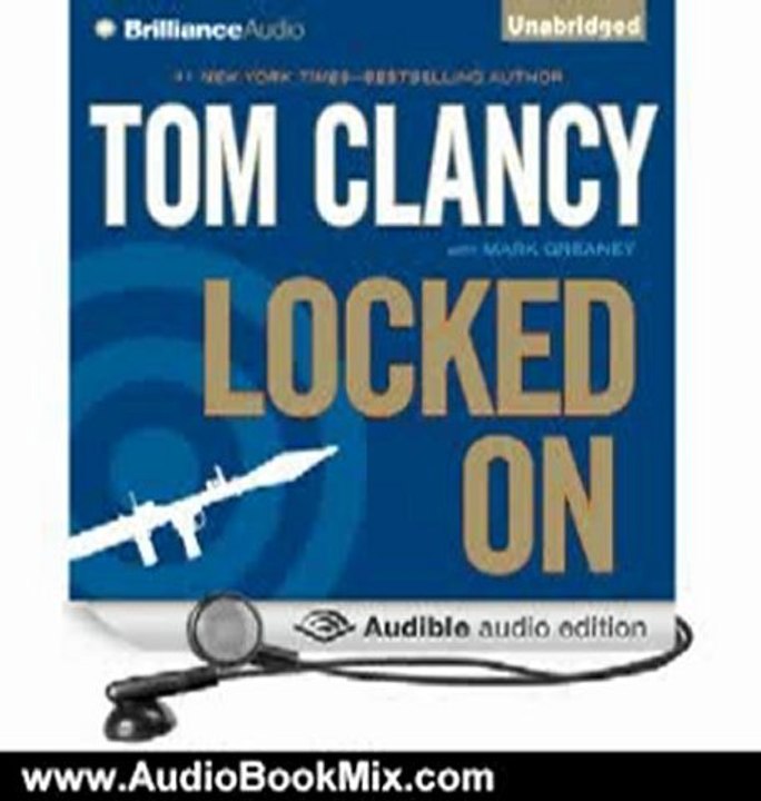 Audio Book Review: Locked On by Tom Clancy (Author), Mark Greaney (Author), Lou Diamond Phillips (Narrator)
