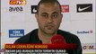 FUTBOL | Beşiktaş Maç Sonu: Hasan Şaş