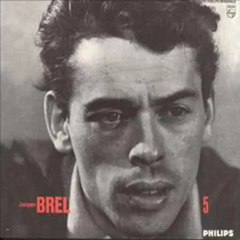 Jacques Brel On N'oublie Rien