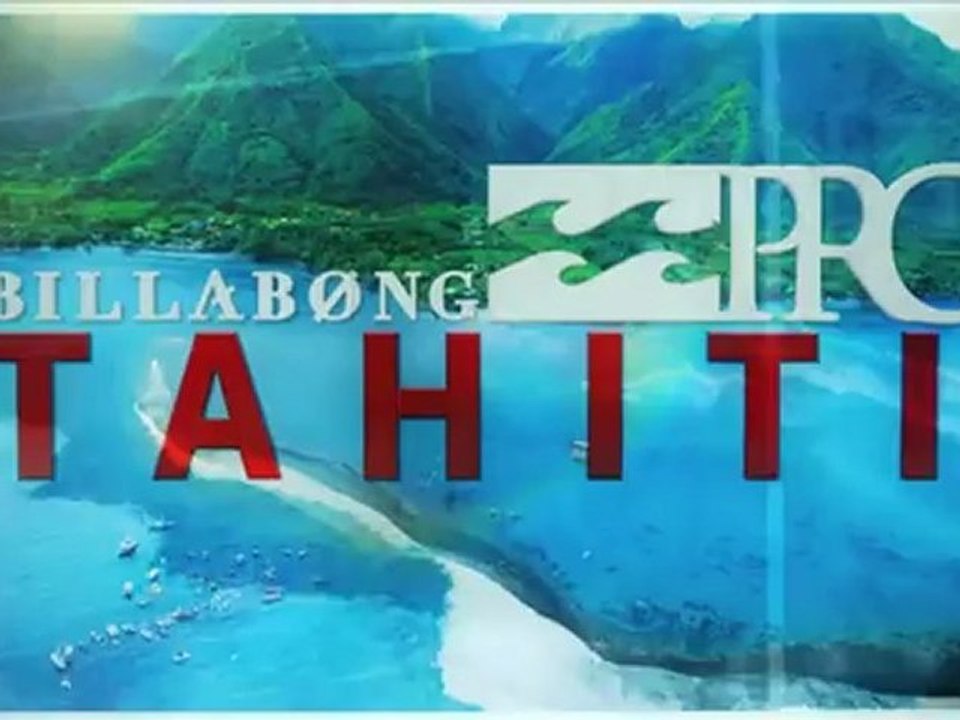 Billabong Pro Tahiti  2011 - DAY ONE HIGHLIGHTS