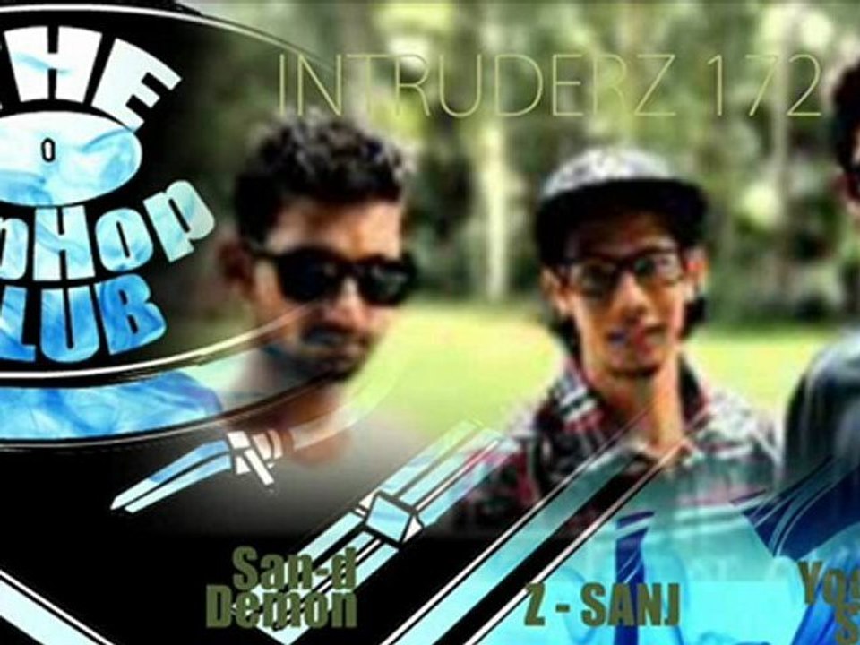 The HipHop Club Dance/Funk/HipHop Mix 1 - Intruderz 172 Ft. Z Sanj / San-d / Yogesh Y2k