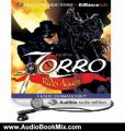 Audio Book Review: Zorro Rides Again: A Radio Dramatization by Johnston McCulley (Author), D. J. Arneson (Author), Jerry Robbins (Narrator), Deniz Cordell (Narrator)