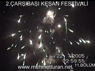 2.ÇARŞIBAŞI KEŞAN FESTİVALİ 11.BÖLÜM