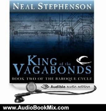 Audio Book Review: King of the Vagabonds: Book Two of The Baroque Cycle by Neal Stephenson (Author, Narrator), Simon Prebble (Narrator), Kevin Pariseau (Narrator)