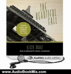 Audio Book Review: The Beautiful Fall: Fashion, Genius, and Glorious Excess in 1970s Paris by Alicia Drake (Author), Bernadette Dunne (Narrator)