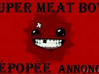 Annonce : L'épopée Super Meat Boy