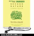 Audio Book Review: Second Nature: A Gardener's Education by Michael Pollan (Author, Narrator)
