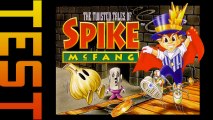 [Test SFC] The Twisted Tales of Spike Mc Fang