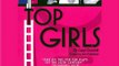 Audio Book Review: Top Girls (Dramatized) by Caryl Churchill (Author), Amy Brenneman (Narrator), Megan Austin Oberle (Narrator), Kirsten Potter (Narrator), full cast (Narrator)
