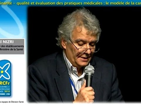 042 RCFR 2010 : Pluridisciplinarité - qualité et évaluation des pratiques médicales: le modèle de la cancérologie