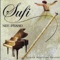 Sufi - Ney ve Piyano (Alemdar)