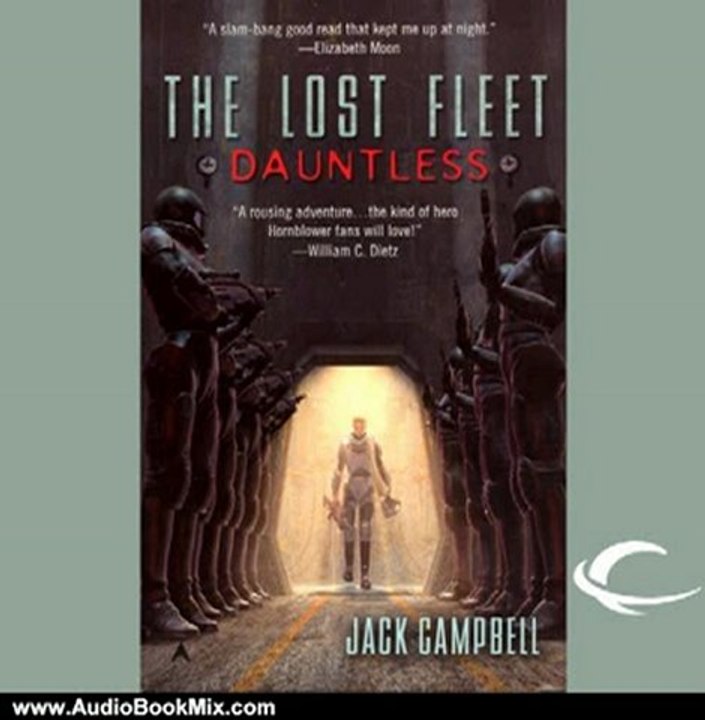 Audio Book Review: The Lost Fleet: Dauntless by Jack Campbell (Author, Narrator), Christian Rummel (Narrator)