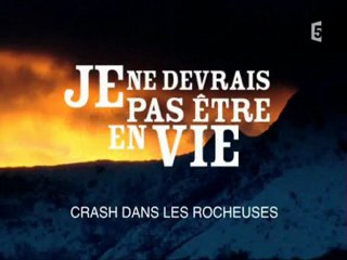 1_3 toujours vivant,crash dans les rocheuses