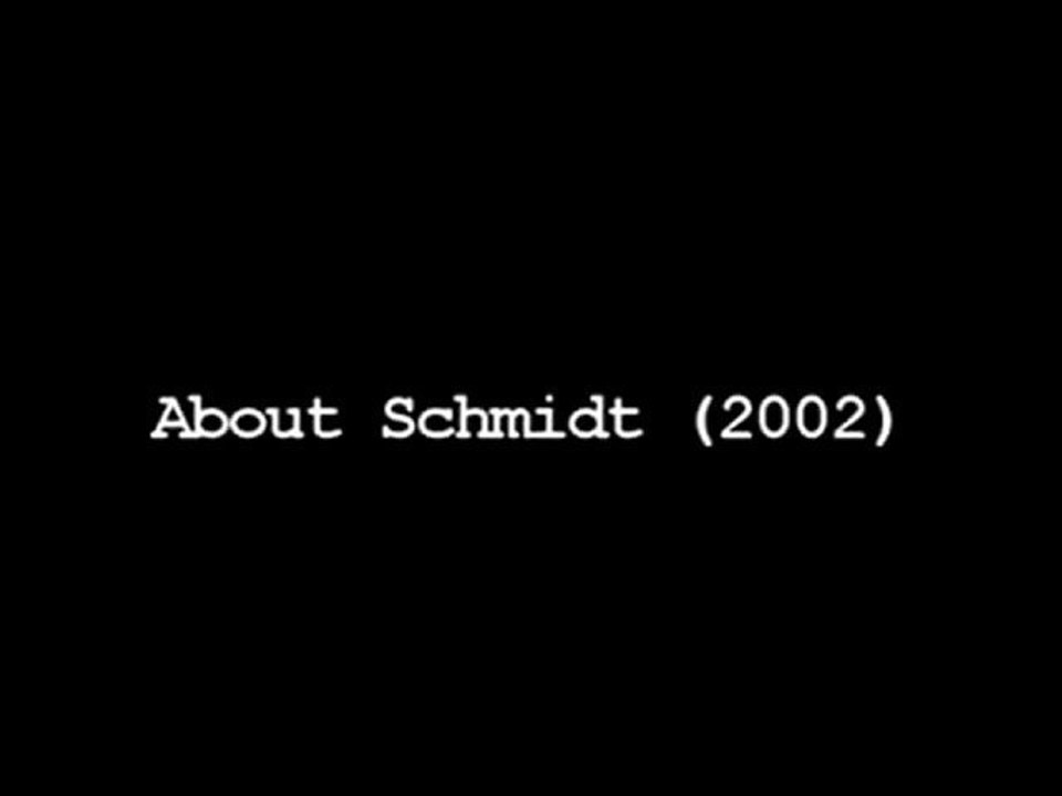 About Schmidt