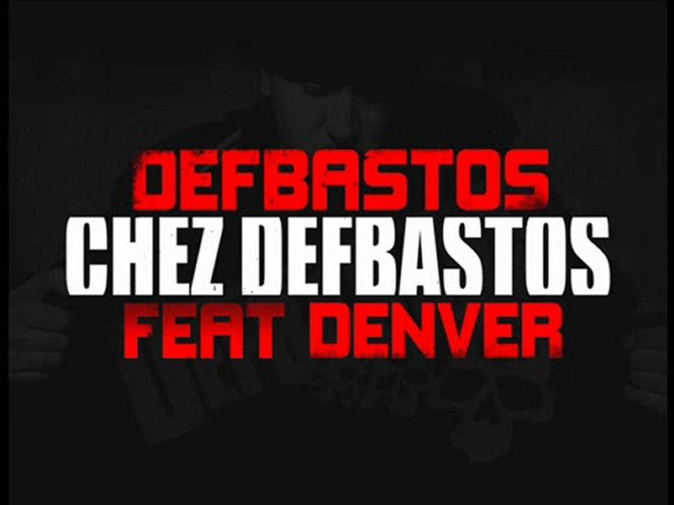 CHEZ DEFBASTOS