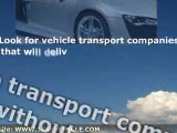 Vehicle Transport Companies | Not All the Same
