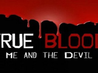True Blood Season 4 episode 5 Me and the Devil