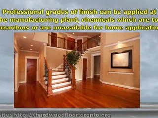 Hardwood Floor Toronto - Info On Finishes