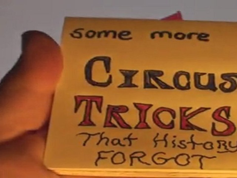 Some More Circus Tricks That History Forgot