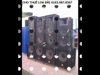 DỊCH VỤ CHO THUÊ LOA ĐÀI 0968 168 724