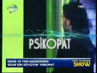 Ismail YK - Psikopat