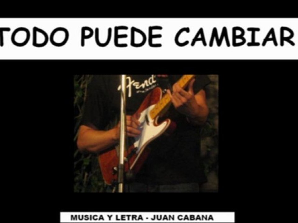 TODO PUEDE CAMBIAR