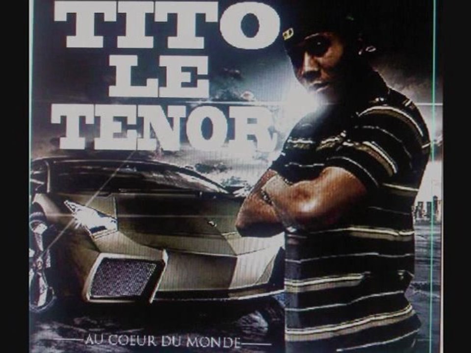 01 Tito Le Tenor Feat Shab & Clove B - Au Coeur Du Monde