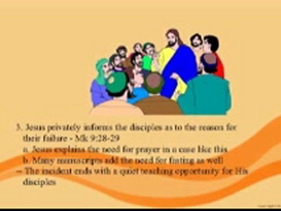 051 THE GOSPEL OF MARK Jesus Heals A Deaf-Mute Boy wmv