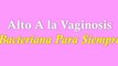 vaginosis bacteriana tratamiento - vaginitis bacteriana