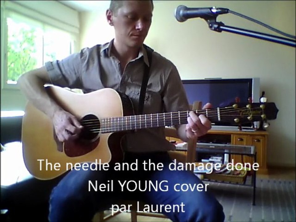 Neil YOUNG - The needle and the damage done - Cover
