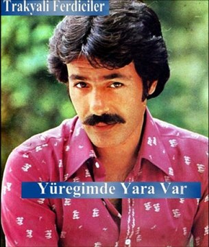 Ferdi Tayfur & Yüreğimde Yara Var ...