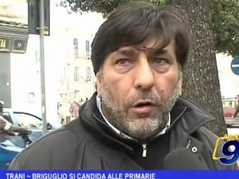 Trani | Briguglio si candida alle primarie