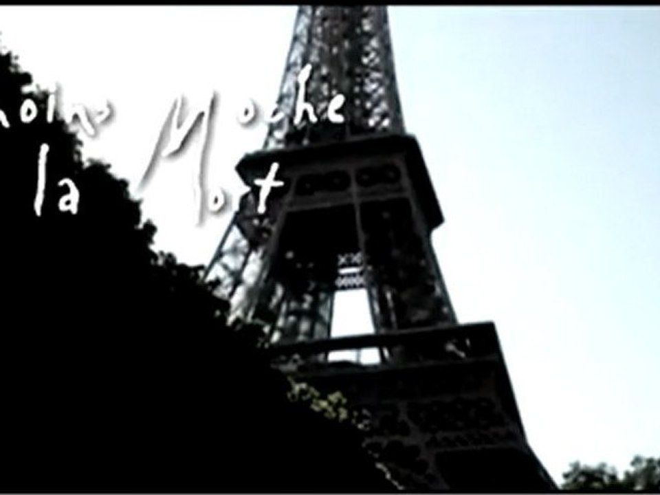 MOINS MOCHE LA MORT teaser