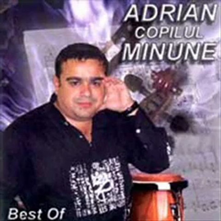 Adrian Copilul Minune   Sunt un tata batranel