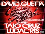 David Guetta - Little Bad Girl ft. Taio Cruz, Ludacris Club Mix (Dirty Wallet Live)