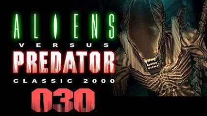 Let's Play Aliens versus Predator Classic 2000 - 30/33 - Sichtwechsel