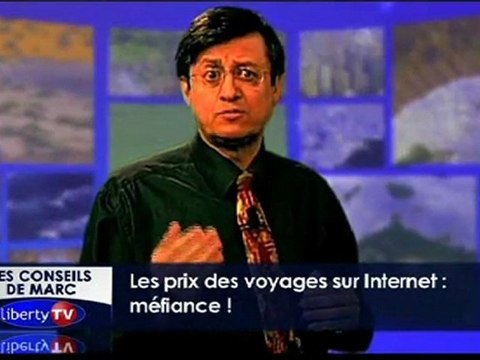 Conseils de Marc - épisode 6 - Comparateurs voyages sur Internet