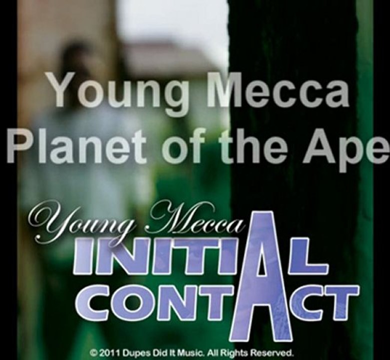 Young Mecca - Planet of the Ape (Audio)