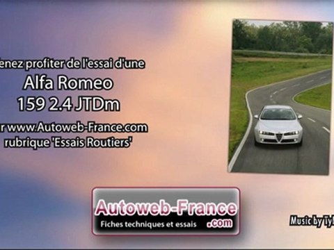 Essai Alfa Romeo 159 2.4 JTDm - Autoweb-France