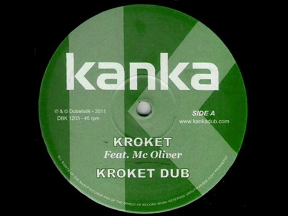 KANKA FT MC OLIVER - KROKET RUFF _ TUFF