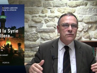 Géopolitique en livres : Quand la Syrie s'éveillera 2/2