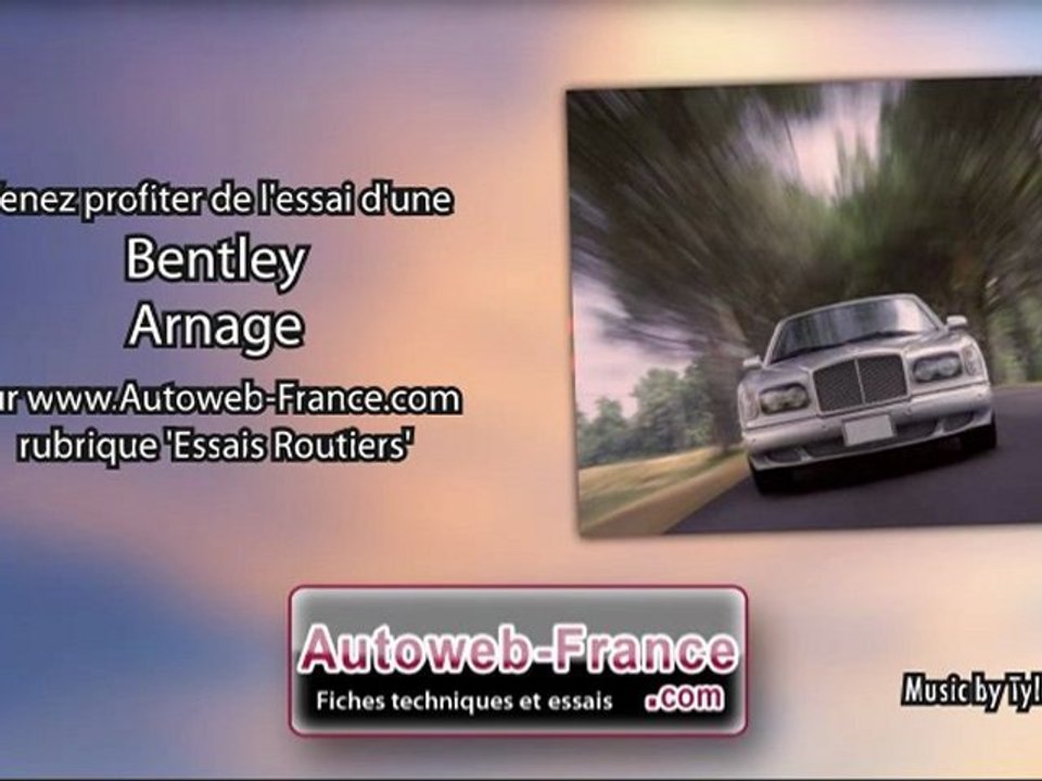 Essai Bentley Arnage - Autoweb-France