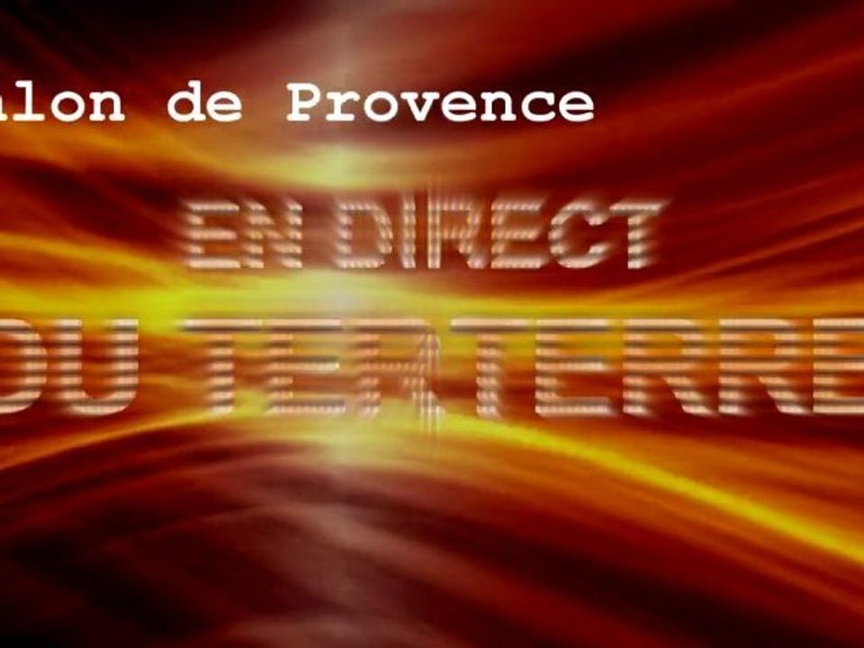 En direct du Terterre - Salon de Provence