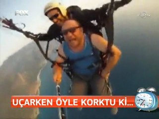 Uçarken Öyle Korktu ki
