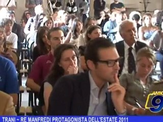 Trani | Re Manfredi protagonista dell'estate 2011