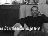 fais la vaisselle ou je tire