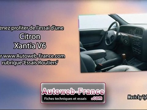 Essai Citroën Xantia V6 - Autoweb-France