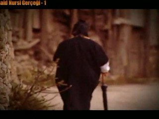 SAİD NURSİ GERÇEĞİ 1.BÖLÜM